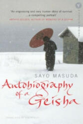 Autobiography Of A Geisha - Sayo Masuda (ISBN: 9780099462040)