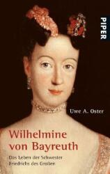 Wilhelmine von Bayreuth (2007)