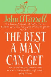 Best A Man Can Get - John O´Farrell (ISBN: 9780552998444)