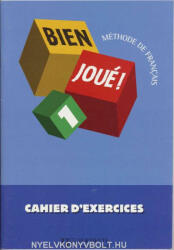 Carla Gislon, Anne Gruneberg, Marie: Bien joué ! 1 - Méthode de francais Cahier d'exercices (ISBN: 9782011551092)
