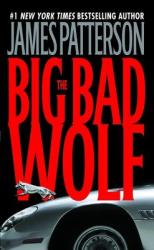 The Big Bad Wolf - James Patterson (ISBN: 9780446610223)