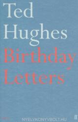 Ted Hughes: Birthday Letters (ISBN: 9780571194735)