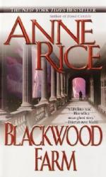 Blackwood Farm, English edition - Anne Rice (ISBN: 9780345443687)