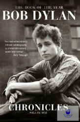 Bob Dylan: Chronicles Volume 1 (ISBN: 9780743478649)