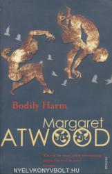 Margaret Atwood: Bodily Harm (ISBN: 9780099740810)