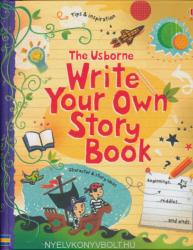Write Your Own Story Book - Jane Chisholm, Louie Stowell (2011)