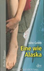 Eine wie Alaska - John Green (2009)
