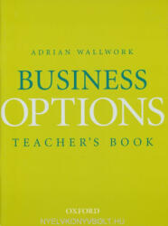 Watson-Wallwork: Business Options Teacher's Book (ISBN: 9780194572354)