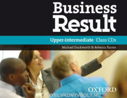 Duckworth-Turner: Business Result Upper-Intermediate Class Audio CDs (ISBN: 9780194768139)