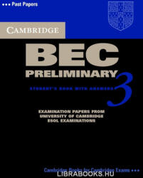 Cambridge BEC Preliminary 3 Official Examination Past Papers Student's Book with Answers and Audio CD Self-Study Pack (ISBN: 9780521671965)