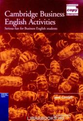 Cambridge Business English Activities - Jane Cordell (ISBN: 9780521587341)