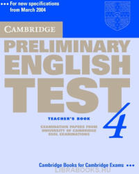 Cambridge Preliminary English Test 3 Official Examination Past Papers 2nd Edition Teacher's Book (ISBN: 9780521755290)