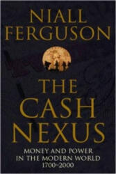 Cash Nexus - Niall Ferguson (ISBN: 9780140293333)