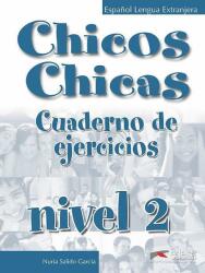 Chicos Chicas 2: Pracovní sešit - Nuria Salido García (ISBN: 9788477117834)