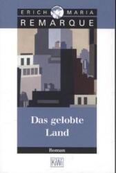 Das gelobte Land - Erich Maria Remarque (2010)