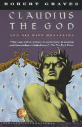 Claudius the God - Robert Graves (ISBN: 9780679725732)
