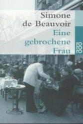 Eine gebrochene Frau - Simone de Beauvoir, Ulla Hengst (1986)