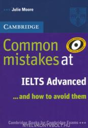 Cambridge English: Common Mistakes at IELTS Advanced and How to Avoid Them (ISBN: 9780521692472)