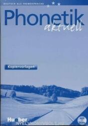 Phonetik aktuell Kopiervorlagen mit 2 Audio-CDs - Gerhard J. S. Bunk (2005)