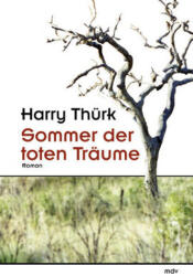 Sommer der toten Träume (2004)