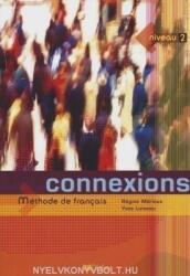 Connexions 2 Méthode De Francais (ISBN: 9782278055326)