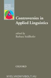 Controversies in Applied Linguistics - Barbara Seidlhofer (ISBN: 9780194374446)