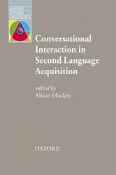 Conversational Interaction in Second Language Acquisition (ISBN: 9780194422499)