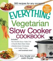 Everything Vegetarian Slow Cooker Cookbook - Amy Snyder (2012)