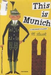 This Is Munich - Miroslav Šašek (2012)