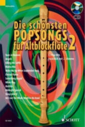 Die schönsten Popsongs für Alt-Blockflöte, m. Audio-CD. Bd. 2 - Christian Wenzel, Harald Wingerter (2006)