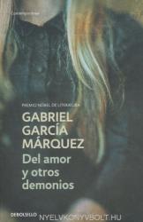 Del amor y otros demonios - Gabriel Garcia Marquez (ISBN: 9788497592420)