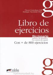 DICCIONARIO PRACTICO DE GRAMATICA EJERCICIOS - Cerrolaza Gili Óscar, Sacristán Díaz José Enrique (ISBN: 9788477116059)
