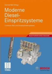 Moderne Diesel-Einspritzsysteme - Konrad Reif (2010)