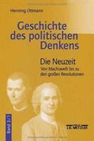 Geschichte Des Politischen Denkens: Band 3.1: Die Neuzeit. Von Machiavelli Bis Zu Den Groen Revolutionen (2006)