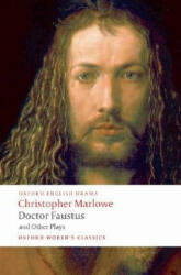 Doctor Faustus and Other Plays - MARLOWE, Ch (ISBN: 9780199537068)