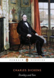 Dombey and Son - Charles Dickens (ISBN: 9780140435467)