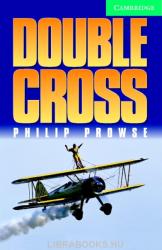 Double Cross Level 3 - Philip Prowse (ISBN: 9780521656177)