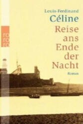 Reise ans Ende der Nacht - Louis-Ferdinand Céline, Hinrich Schmidt-Henkel (2004)