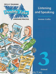 Strange-Collie: DOUBLE TAKE 3 LISTENING & SPEAKING (ISBN: 9780194320092)