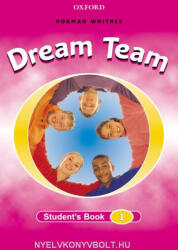 Whitney: Dream Team 1 Student's Book (ISBN: 9780194359443)