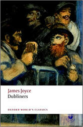 Dubliners (ISBN: 9780199536436)