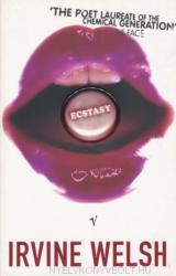 Ecstasy - Three Tales of Chemical Romance (ISBN: 9780099590910)