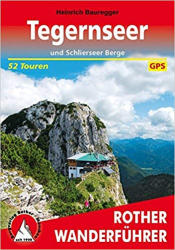 Tegernseer und Schlierseer Berge túrakalauz Bergverlag Rother német RO 4258 (2010)