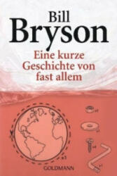 Eine kurze Geschichte von fast allem - Bill Bryson, Sebastian Vogel (ISBN: 9783442460717)