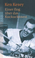 Einer flog uber das Kuckucksnest - Ken Kesey (ISBN: 9783499150616)