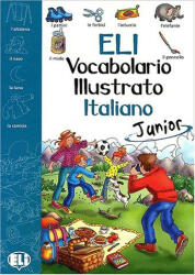 Eli Vocabolario Illustrato Italiano - Junior (ISBN: 9788881484379)