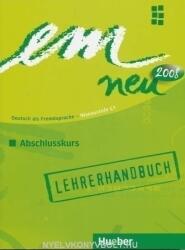 em neu Abschlusskurs, Lehrerhandbuch - Jutta Orth-Chambah, Michaela Perlmann-Balme, Susanne Schwalb (ISBN: 9783195216975)
