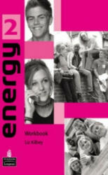 Energy 2 Workbook - Liz Kilbey (ISBN: 9780582322219)