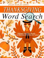 THANKSGIVING word search puzzle books for adults. : Word find puzzle books for adults (ISBN: 9785305538007)