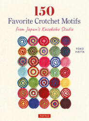 150 Favorite Crochet Motifs from Tokyo's Kazekobo Studio (ISBN: 9784805315934)